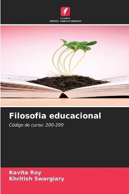 Filosofia educacional - Kavita Roy,Khritish Swargiary - cover