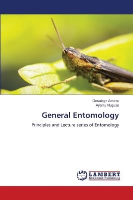 General Entomology - Desalegn Amenu,Ayantu Nugusa - cover