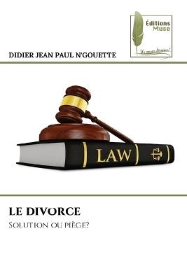 Le Divorce - Didier Jean Paul N'Gouette - cover