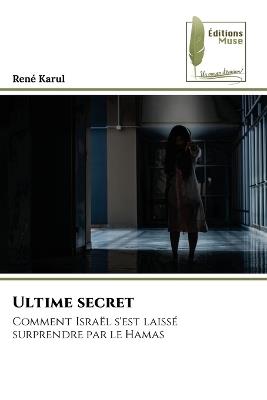Ultime secret - René Karul - cover