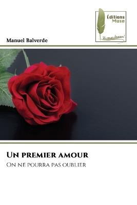 Un premier amour - Manuel Balverde - cover