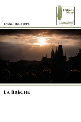 La Brèche - Louka Delporte - cover