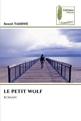 Le Petit Wolf - Benoit Tambwe - cover