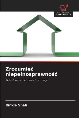 Zrozumiec niepelnosprawnośc - Rinkle Shah - cover