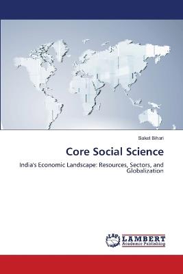 Core Social Science - Saket Bihari - cover