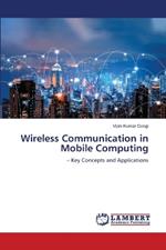 Wireless Communication in Mobile Computing