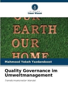 Quality Governance im Umweltmanagement - Mahmood Yekeh Yazdandoost - cover