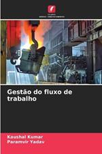 Gest?o do fluxo de trabalho