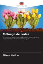 M?lange de codes
