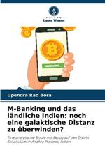 M-Banking und das l?ndliche Indien: noch eine galaktische Distanz zu ?berwinden?