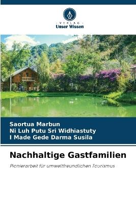 Nachhaltige Gastfamilien - Saortua Marbun,Ni Luh Putu Sri Widhiastuty,I Made Gede Darma Susila - cover