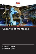 Gabarits et montages