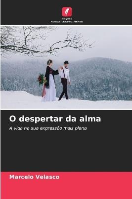 O despertar da alma - Marcelo Velasco - cover