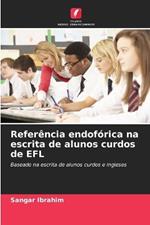 Refer?ncia endof?rica na escrita de alunos curdos de EFL