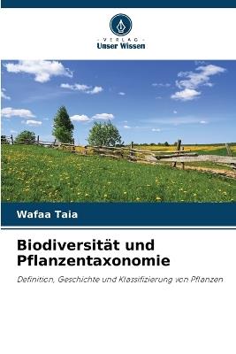 Biodiversit?t und Pflanzentaxonomie - Wafaa Taia - cover