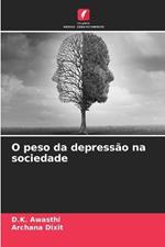 O peso da depress?o na sociedade