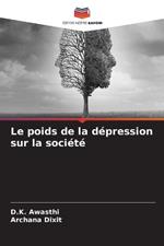 Le poids de la d?pression sur la soci?t?