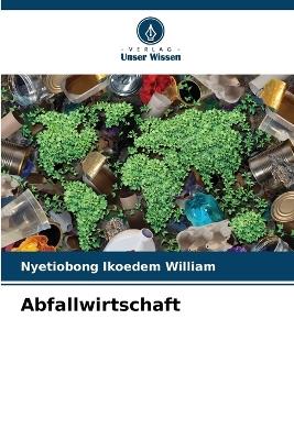 Abfallwirtschaft - Nyetiobong Ikoedem William - cover