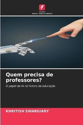 Quem precisa de professores? - Khritish Swargiary - cover