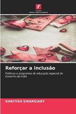 Refor?ar a inclus?o