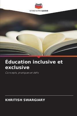 ?ducation inclusive et exclusive - Khritish Swargiary - cover