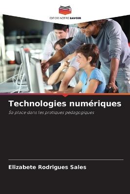 Technologies num?riques - Elizabete Rodrigues Sales - cover