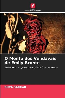 O Monte dos Vendavais de Emily Bronte - Rupa Sarkar - cover