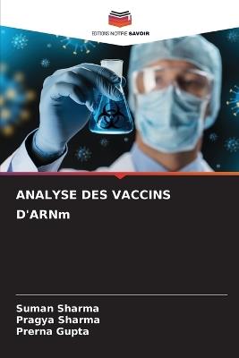 ANALYSE DES VACCINS D'ARNm - Suman Sharma,Pragya Sharma,Prerna Gupta - cover