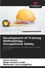 Development of Training Methodology - Occupational Safety