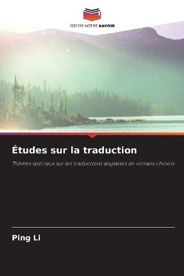 ?tudes sur la traduction - Ping Li - cover