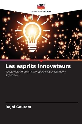 Les esprits innovateurs - Rajni Gautam - cover