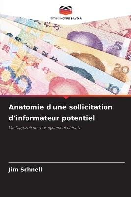 Anatomie d'une sollicitation d'informateur potentiel - Jim Schnell - cover
