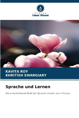Sprache und Lernen - Kavita Roy,Khritish Swargiary - cover