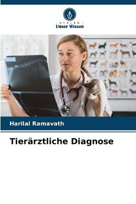 Tierärztliche Diagnose - Harilal Ramavath - cover