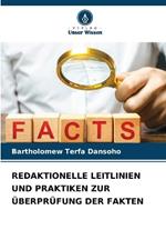 Redaktionelle Leitlinien Und Praktiken Zur ?berpr?fung Der Fakten