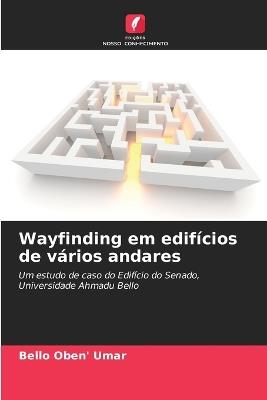 Wayfinding em edif?cios de v?rios andares - Bello Oben' Umar - cover