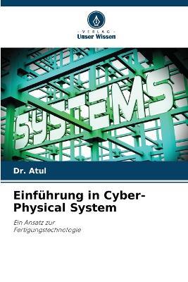 Einf?hrung in Cyber-Physical System - Atul - cover