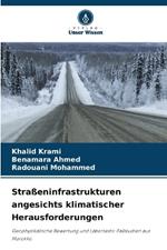 Stra?eninfrastrukturen angesichts klimatischer Herausforderungen