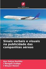 Sinais verbais e visuais na publicidade das companhias a?reas