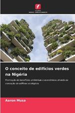 O conceito de edif?cios verdes na Nig?ria