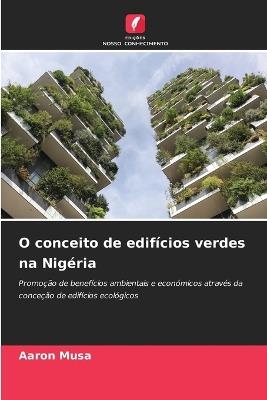 O conceito de edif?cios verdes na Nig?ria - Aaron Musa - cover