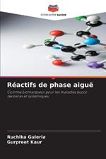 R?actifs de phase aigu?