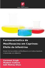 Farmacocin?tica da Moxifloxacina em Caprinos: Efeito da bifentrina