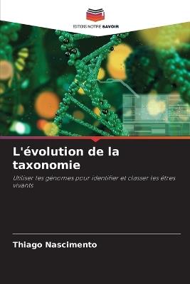 L'évolution de la taxonomie - Thiago Nascimento - cover