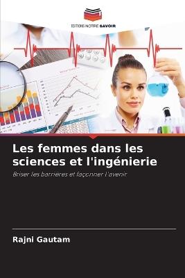 Les femmes dans les sciences et l'ingénierie - Rajni Gautam - cover