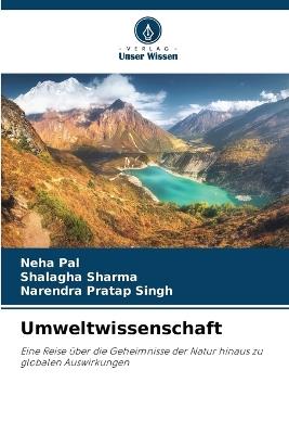 Umweltwissenschaft - Neha Pal,Shalagha Sharma,Narendra Pratap Singh - cover
