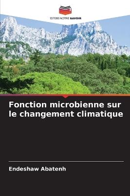 Fonction microbienne sur le changement climatique - Endeshaw Abatenh - cover
