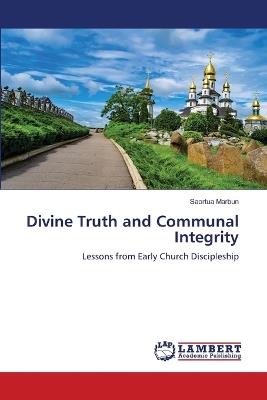 Divine Truth and Communal Integrity - Saortua Marbun - cover