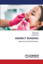 Indirect Bonding