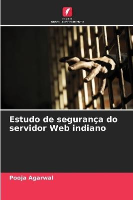 Estudo de segurança do servidor Web indiano - Pooja Agarwal - cover